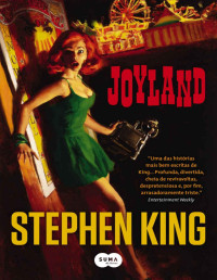 King, Stephen [King, Stephen] — Joyland