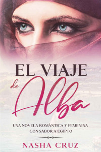 Nasha Cruz — El viaje de Alba