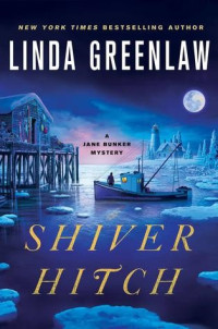 Linda Greenlaw  — Shiver Hitch