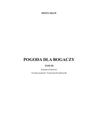 Irwin Shaw — Pogoda dla bogaczy 03