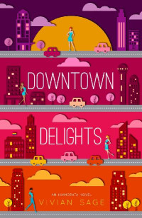 Vivian Sage — Downtown Delights