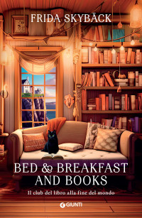 Frida Skybäck — Bed & Breakfast And Books