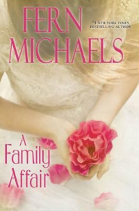 Fern Michaels — A Family Affair