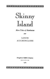 Louis Auchincloss [Auchincloss, Louis] — Skinny Island