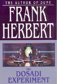 Frank Herbert — The Dosadi Experiment
