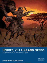 Charles Murton, Craig Cartmell — Heroes, Villains and Fiends