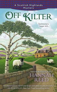 Hannah Reed — Off Kilter (Scottish Highlands Mystery 1)