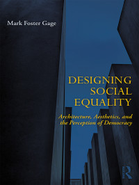 Mark Foster Gage — Designing Social Equality