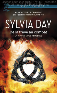 Day Sylvia — De la trêve au combat