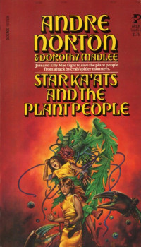 Andre Norton — Star Ka'at's and the Plant People # with Dorothy Madlee