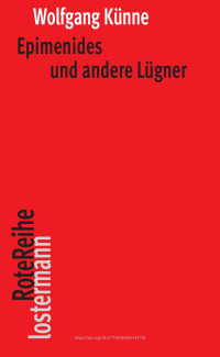 Wolfgang Künne — Epimenides und andere Lügner