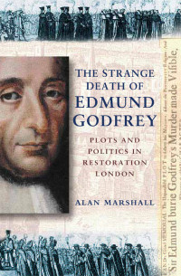 Marshall, Alan — The Strange Death of Edmund Godfrey