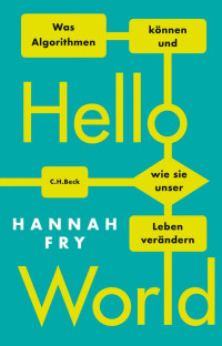 Fry, Hannah — Hello World