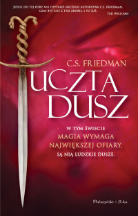 Celia Friedman — Uczta dusz