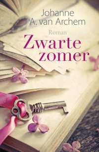 Johanne A. van Archem — Zwarte zomer