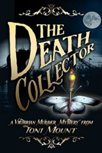 Toni Mount — The Death Collector