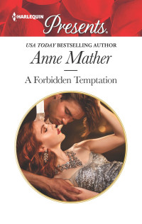 Anne Mather — A Forbidden Temptation