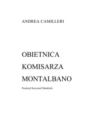 Camilleri Andrea — Obietnica komisarza Montalbano