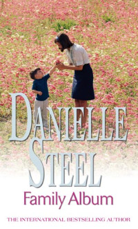 Danielle Steel — Family Album