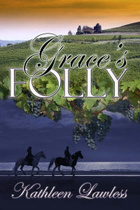 Kathleen Lawless — Grace's Folly