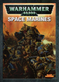 BTRAVERS — Codex - Space Marines New (2004 complete cleaned].pdf