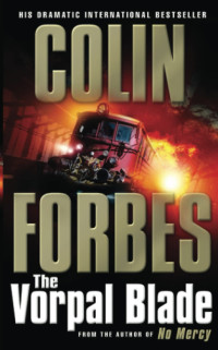 Colin Forbes — The Vorpal Blade