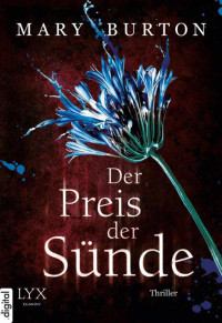 Burton, Mary — Alexandria 03 - Der Preis der Sünde