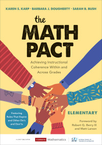 Karen S. Karp;Barbara J. Dougherty;Sarah B. Bush; & Barbara J. Dougherty & Sarah B. Bush — The Math Pact, Elementary