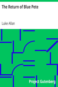 Luke Allan — The Return of Blue Pete