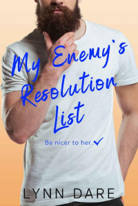 Lynn Dare — My Enemy's Resolution List (Denver Brothers #3)