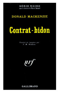 Donald MacKenzie & Donald MacKenzie — Contrat-bidon