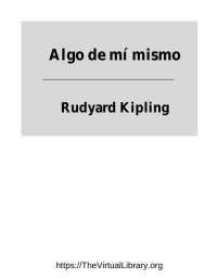 Rudyard Kipling — Algo de mí mismo