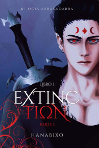 Hanabi XO — Extinction. Parte I