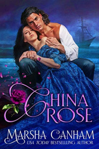 Marsha Canham — China Rose