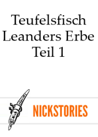 Teufelsfisch — Leanders Erbe - Teil 1