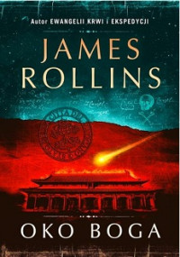 James Rollins — Oko Boga