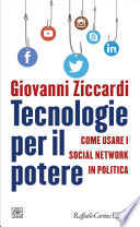 Giovanni Ziccardi — Tecnologie per il potere