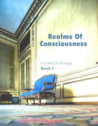 Frederick Dodson — Realms of Consciousness