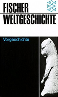 Alimen, Marie-Henriette & Steve, Marie-Joseph — [Fischer Weltgeschichte 01] • Vorgeschichte