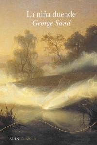George Sand — La niña duende