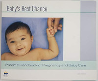 BC Ministry of Health — IFFYBaby's Best Chance: Parents' Handbook of Pregnancy and Baby Care