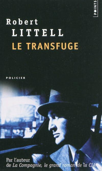 Littell, Robert — Le transfuge