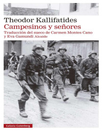 Theodor Kallifatides — Campesinos y señores