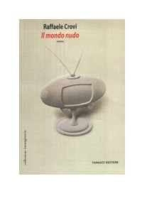 Raffaele Crovi — Il mondo nudo