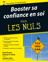 Collectif — Booster sa confiance en soi pour les nuls