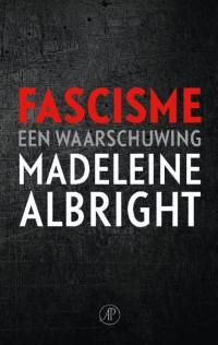 Albright, Madeleine — Fascisme
