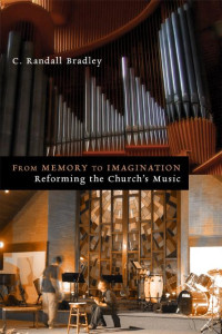 Bradley, C. Randall — From Memory to Imagination