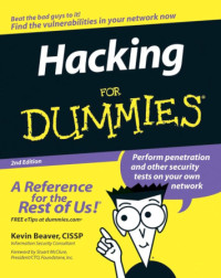 Kevin Beaver — Hacking For Dummies, Second Edition