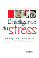 Fradin, Jacques — L'intelligence du stress (Développement personnel) (French Edition)