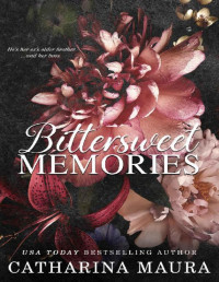 Catharina Maura — Bittersweet Memories (Off-Limits)